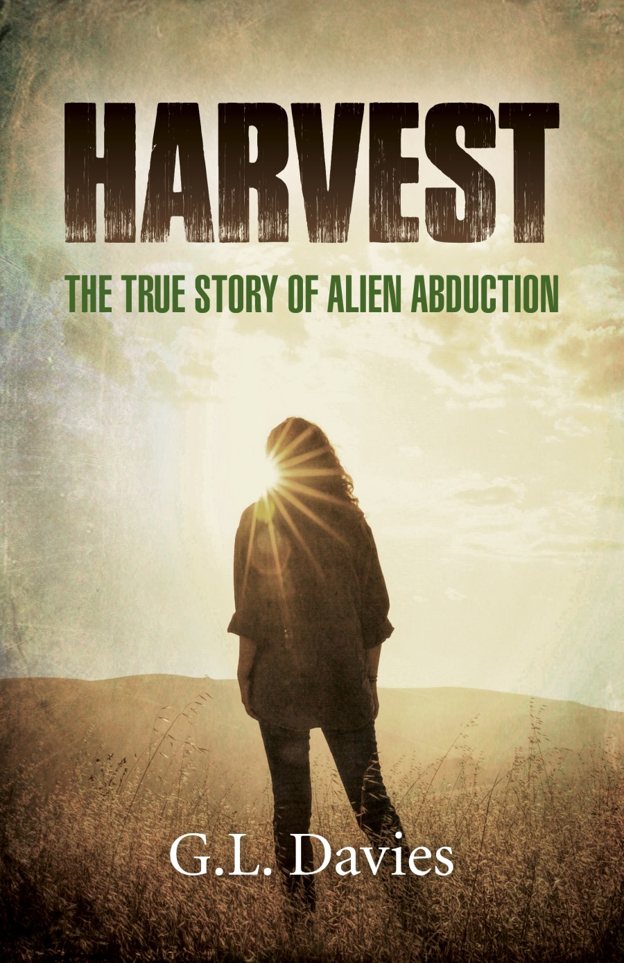 Harvest The True Story of Alien Abduction HI-RES